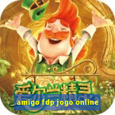 amigo fdp jogo online